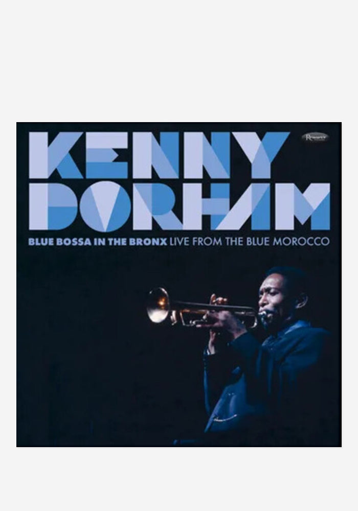 KENNY DORHAM Blue Bossa In The Bronx: Live From The Blue Morocco 2LP (RSD Exclusive)