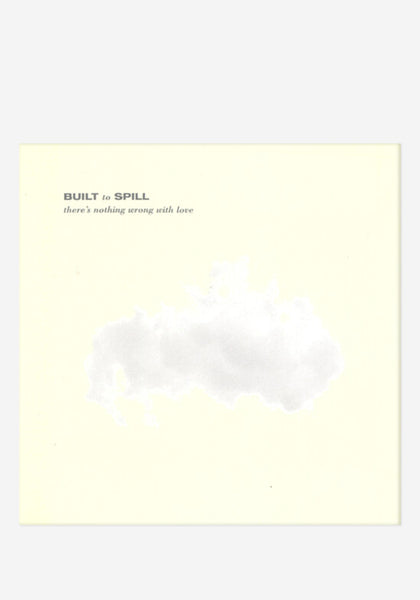 Built To Spill-There's Nothing Wrong With Love LP