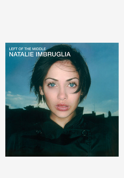 Natalie Imbruglia-Left Of The Middle LP | Newbury Comics