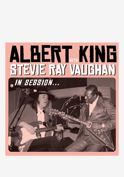 Albert King & Stevie Ray Vaughan-In Session: Albert King & Stevie
