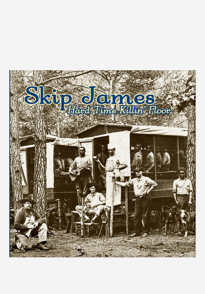 SKIP JAMES Hard Time Killin Floor LP (RSD First)