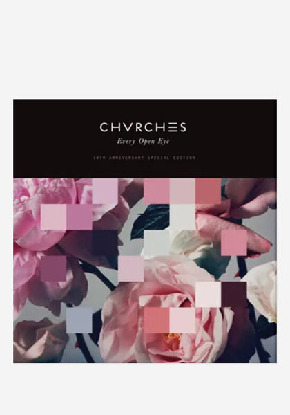 Chvrches-Every Open Eye - 10th Anniversary Special Edition 2LP