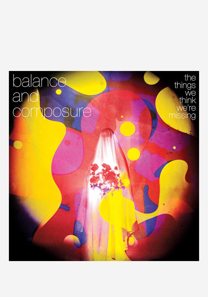 BALANCE AND COMPOSURE The Things We Think We're Missing LP (Color)
