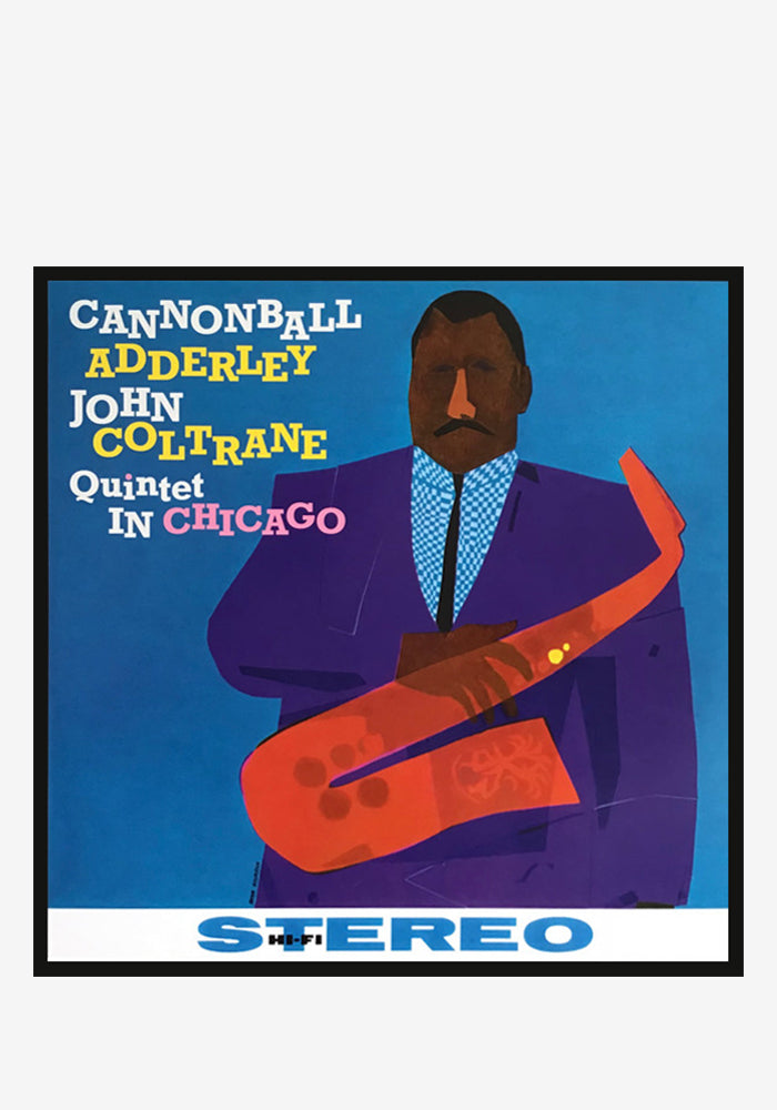 CANNONBALL ADDERLEY & JOHN COLTRANE Cannonball Adderley Quintet In Chicago LP