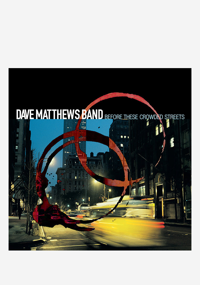 DAVE MATTHEWS BAND Before These Crowded Streets 2LP