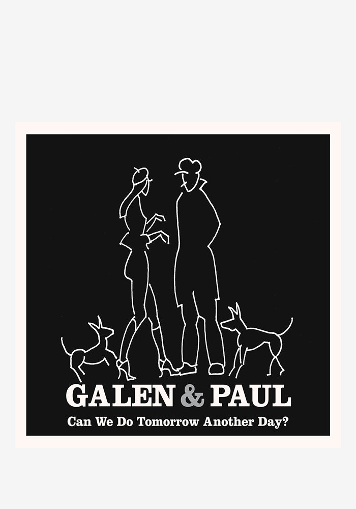 GALEN & PAUL Can We Do Tomorrow Another Day? LP