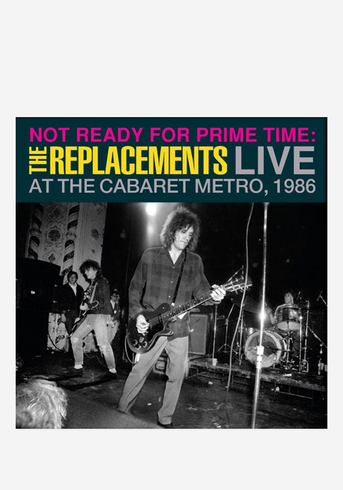 REPLACEMENTS Not Ready For Prime Time: Live At Cabaret Metro (RSD Exclusive)