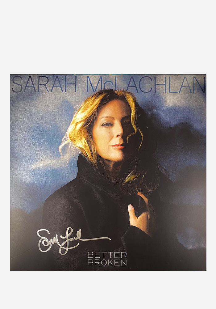 SARAH MCLACHLAN Better Broken LP (Opened and Signed)