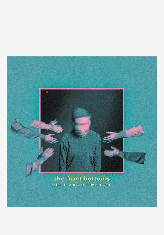 THE FRONT BOTTOMS You Are Who You Hang Out With LP (Color)