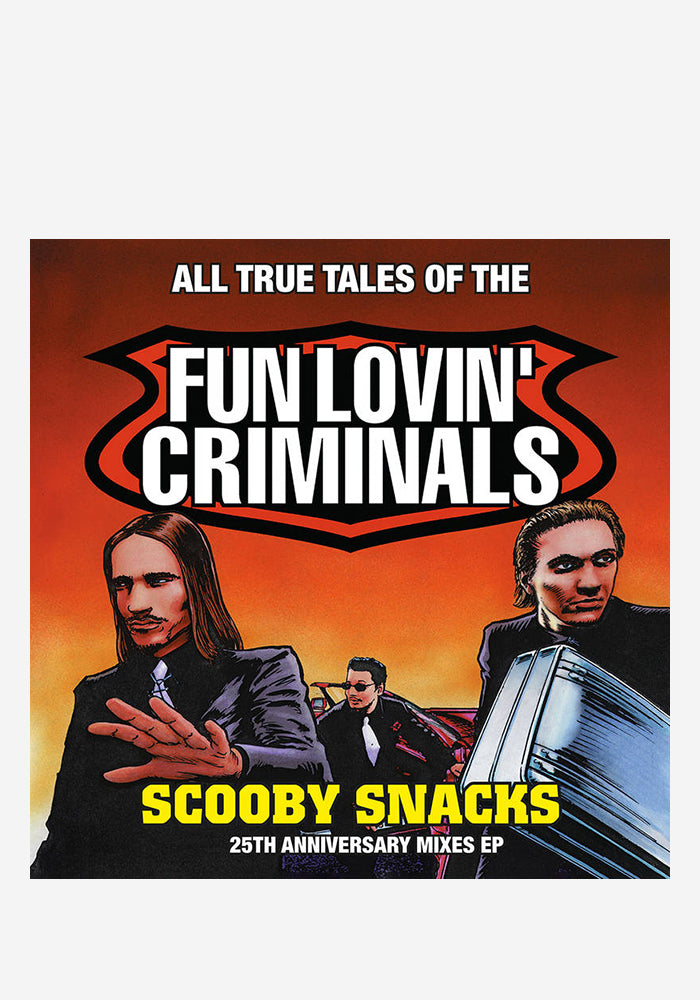 FUN LOVIN' CRIMINALS Scooby Snacks: 25th Anniversary EP (Color)