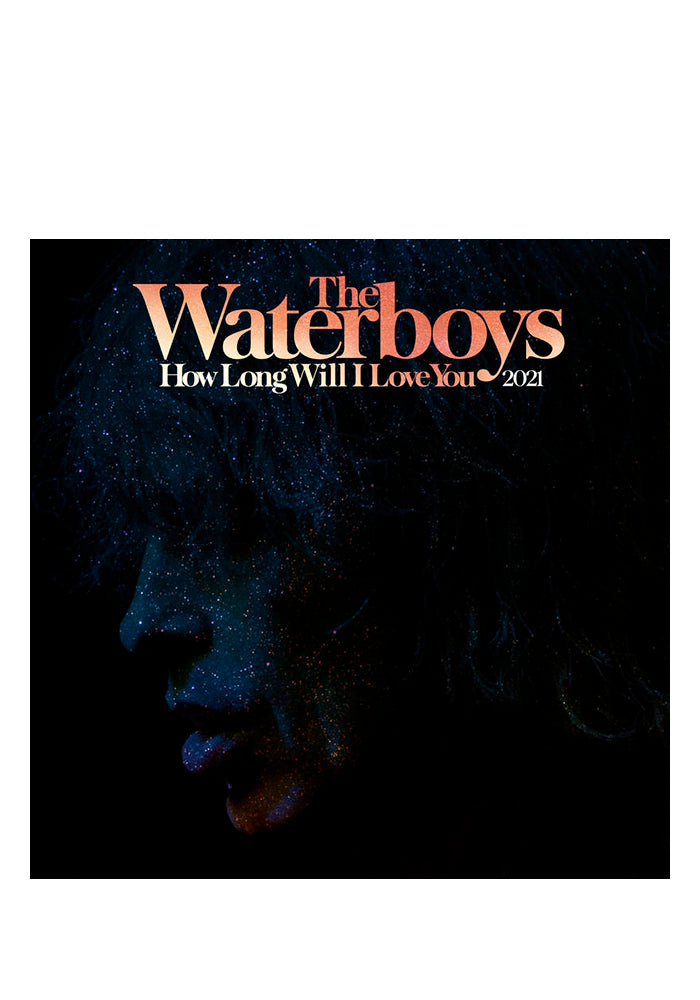 THE WATERBOYS How Long Will I Love You (2021 Remix) 12" Single