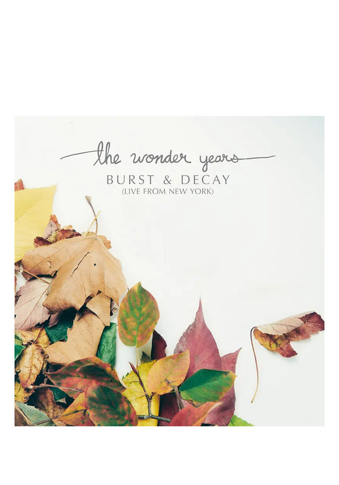 THE WONDER YEARS Burst & Decay: Live From New York LP