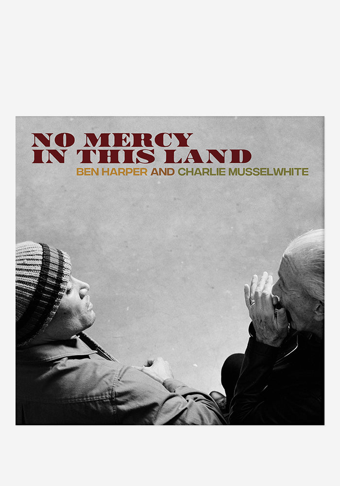 BEN HARPER AND CHARLIE MUSSELWHITE No Mercy In This Land With Autographed CD Booklet