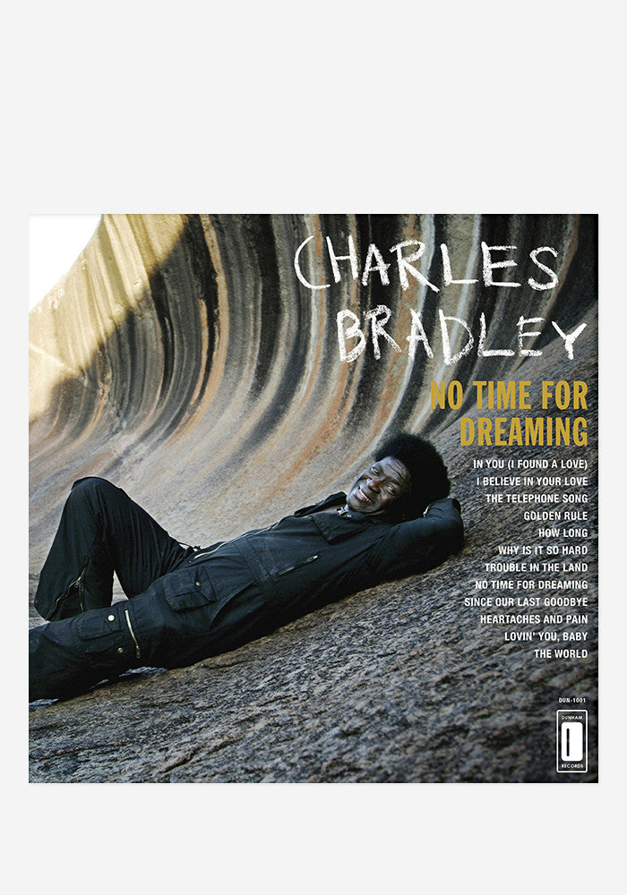 CHARLES BRADLEY No Time For Dreaming LP