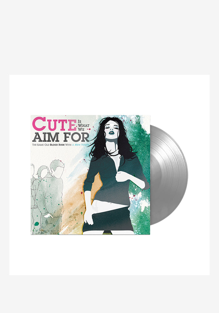 CUTE IS WHAT WE AIM FOR The Same Old Blood Rush With A New Touch LP (Color)