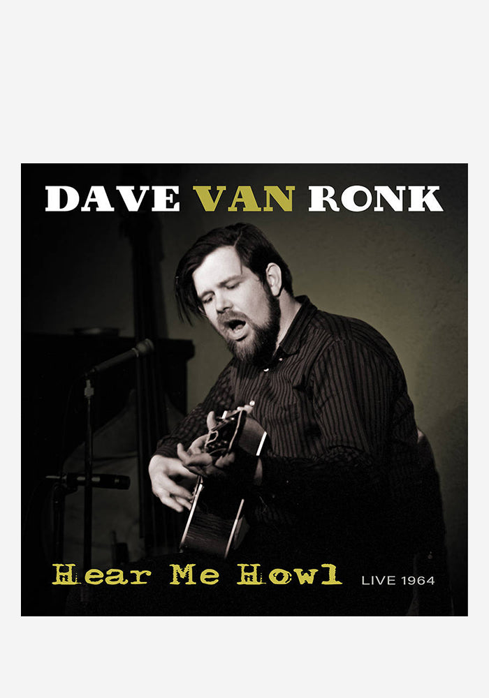 DAVE VAN RONK Hear Me Howl: Live 1964 LP