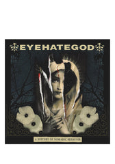 Eyehategod-A-History-Of-