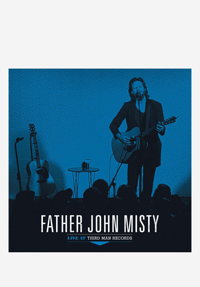 FATHER JOHN MISTY Father John Misty Live At Third Man Records EP