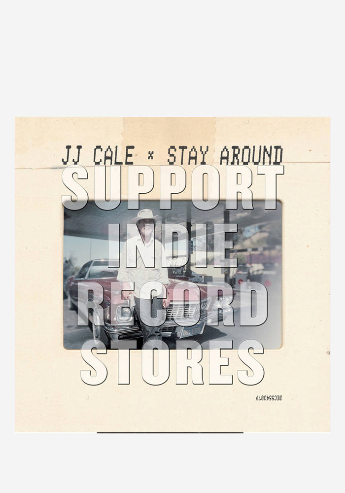 JJ CALE Stay Around 7"