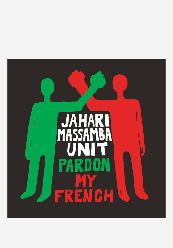 JAHARI MASSAMBA UNIT Pardon My French LP