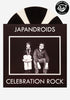 JAPANDROIDS Celebration Rock Exclusive LP