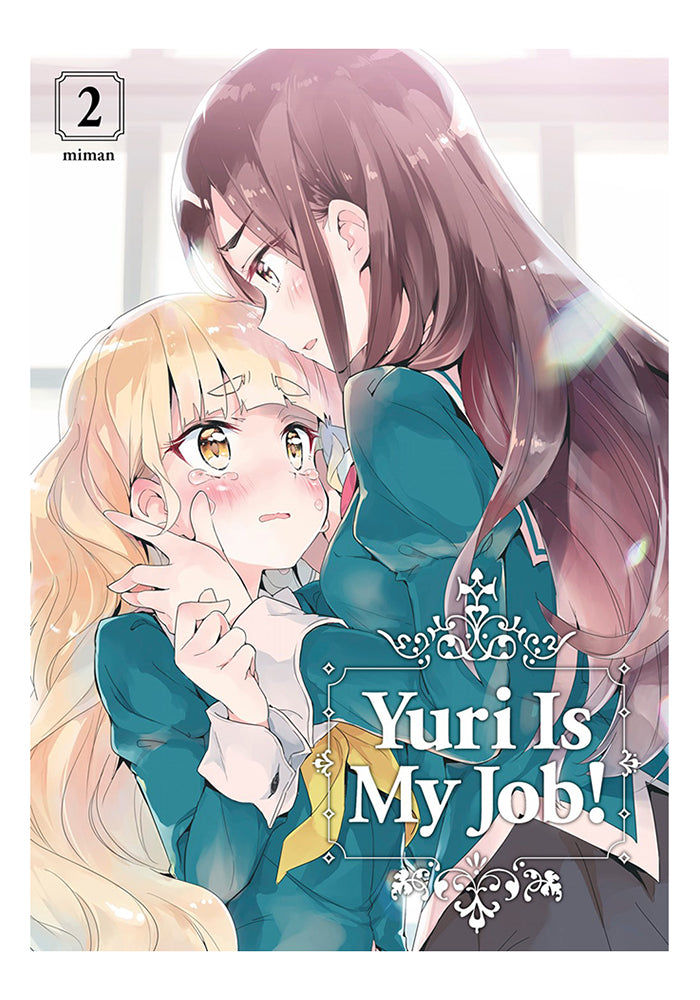 YURI IS MY JOB! Yuri Is My Job! Vol. 2 Manga