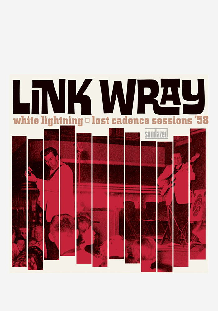 LINK WRAY White Lightning: Lost Cadence Sessions '58 LP
