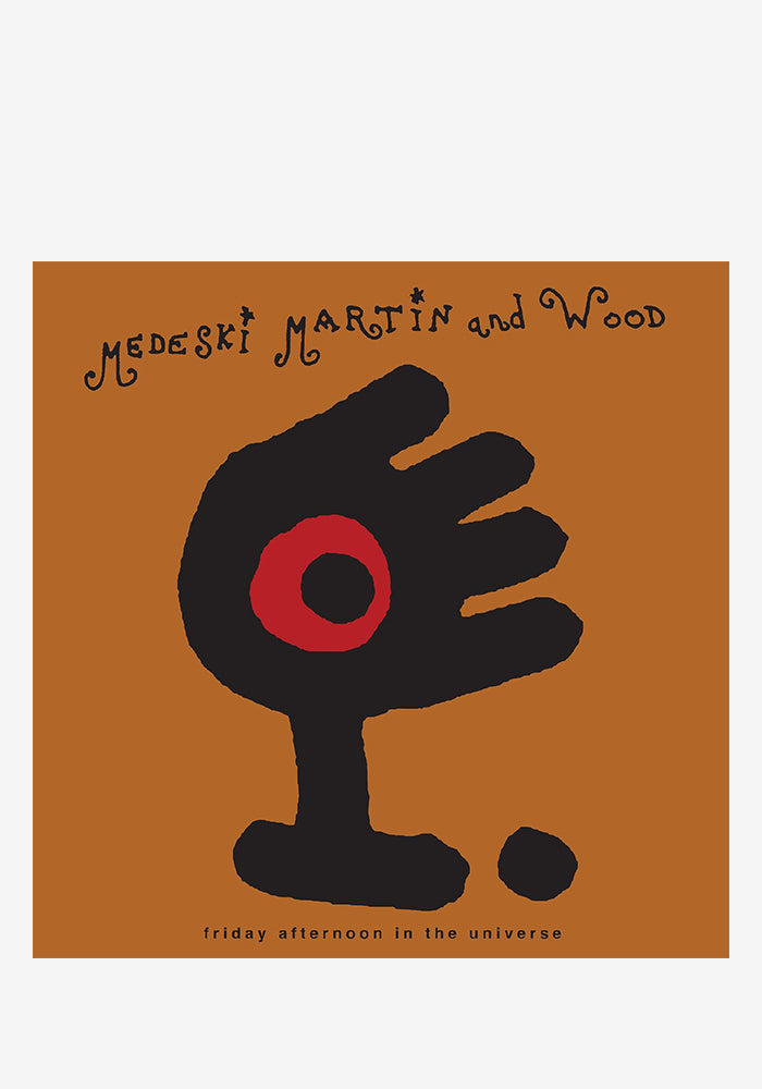 MEDESKI MARTIN & WOOD Friday Afternoon In The Universe LP
