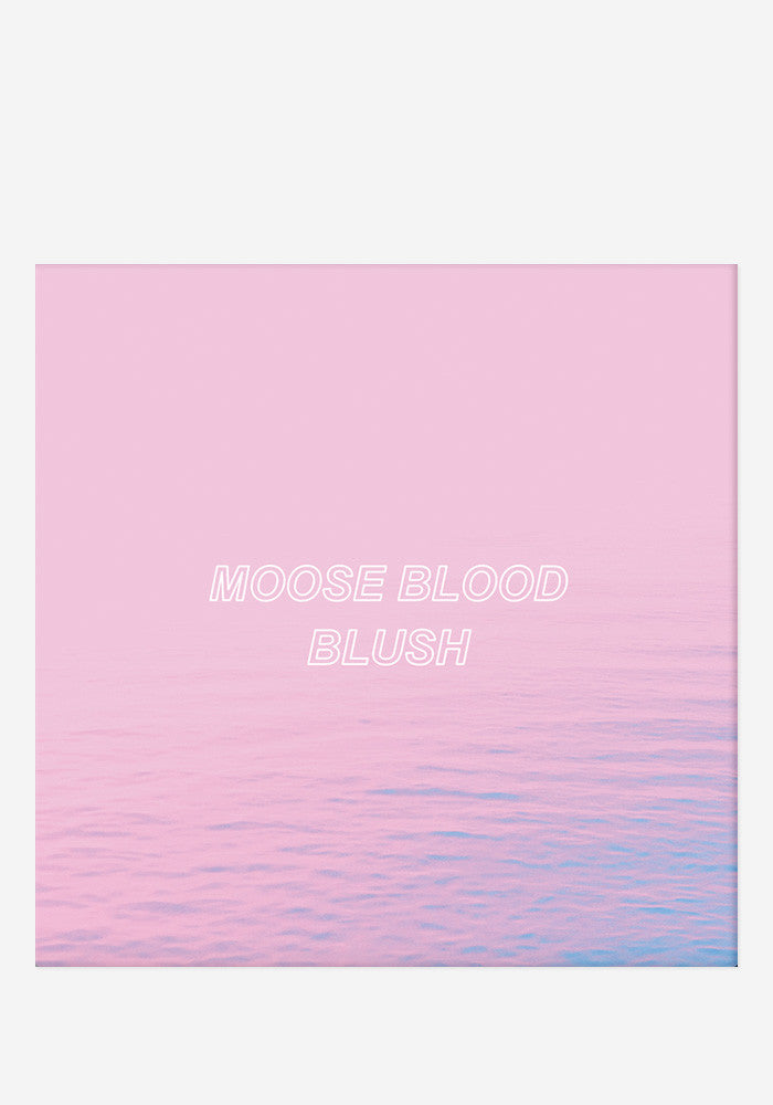 MOOSE BLOOD Blush LP