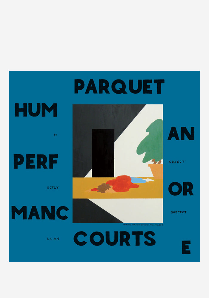 PARQUET COURTS Human Performance LP