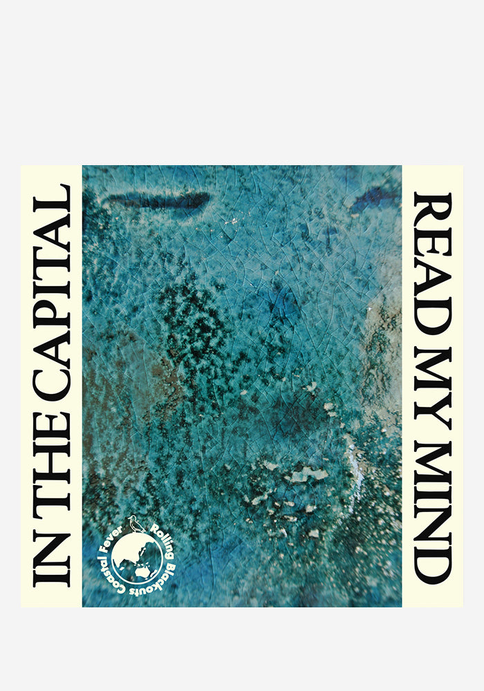 ROLLING BLACKOUTS COASTAL FEVER In The Capital 7"
