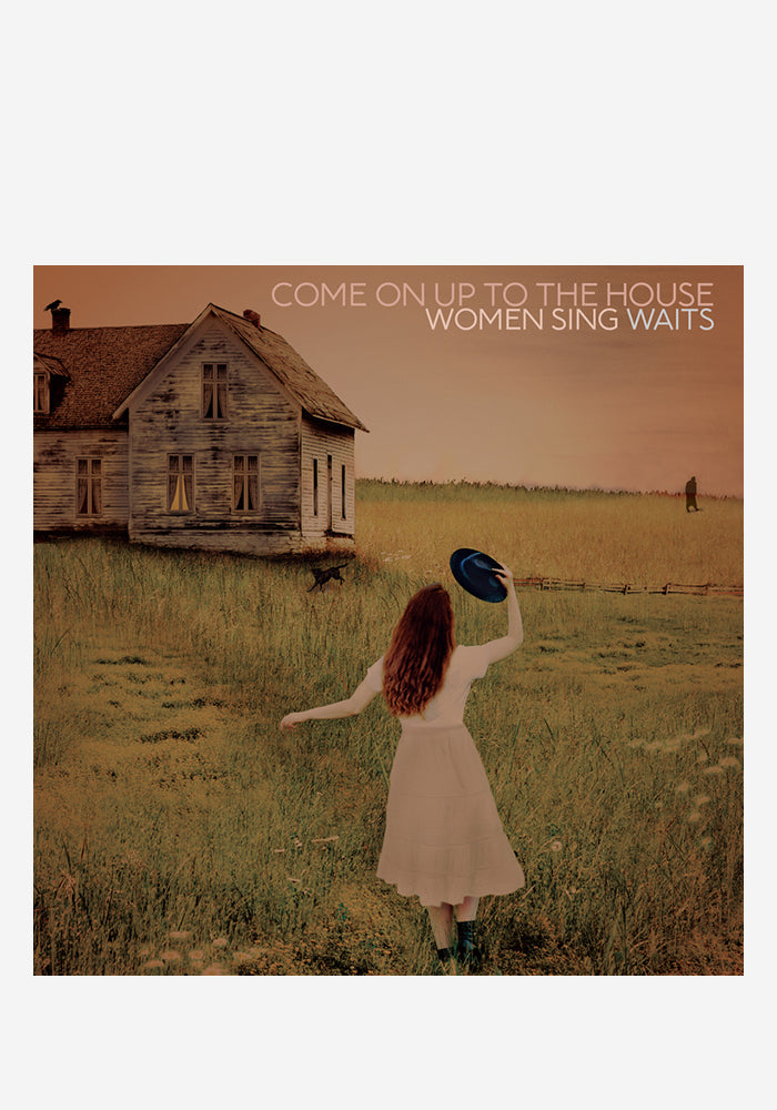 VARIOUS ARTISTS Come On Up To The House: Women Sing Waits 2LP