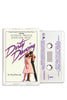 VARIOUS ARTISTS Soundtrack - Dirty Dancing Original Motion Picture Soundtrack Cassette (White)