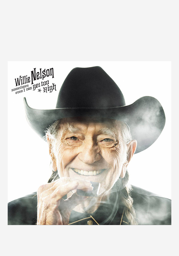 WILLIE NELSON Sometimes Even I Can Get Too High 7"