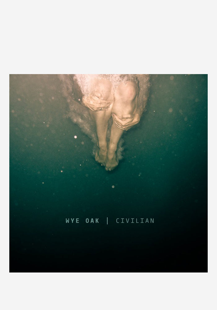 WYE OAK Civilian LP (Autographed)