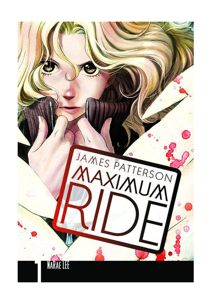 MAXIMUM RIDE Maximum Ride: The Manga Vol. 1 Manga